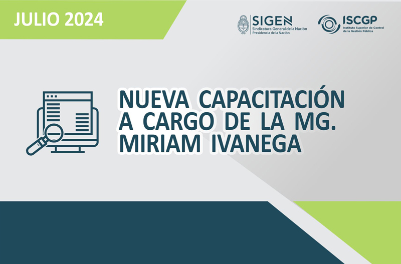 Ivanega en SIGEN - NUEVA CAPACITACIÓN A CARGO DE LA MG. MIRIAM IVANEGA 