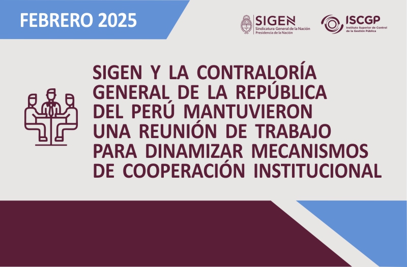 SIGEN y la Contraloría General de la República del Perú mantuvieron una reunión de trabajo para dinamizar mecanismos de cooperación institucional