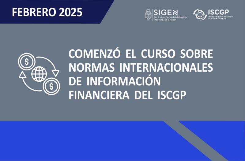 Comenzó el curso sobre normas internacionales de información financiera del ISCGP