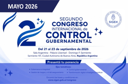 La SIGEN abrió la convocatoria para presentar trabajos técnicos en el 2° Congreso Internacional de Control Gubernamental