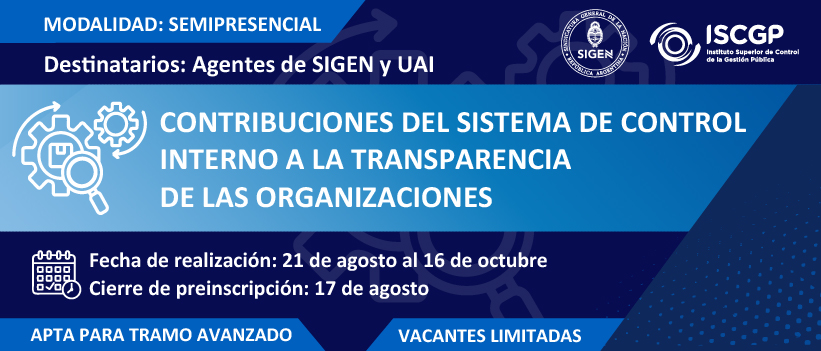 Contribuciones del Sistema de Control Interno a la transparencia de las organizaciones.